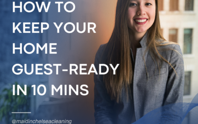 How to Keep Your Home Guest-Ready in 10 Minutes